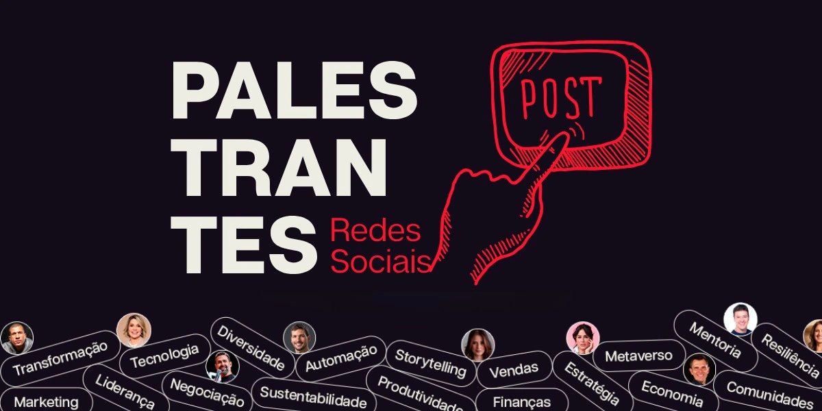 Palestrantes: Destaque seu Perfil nas Redes Sociais